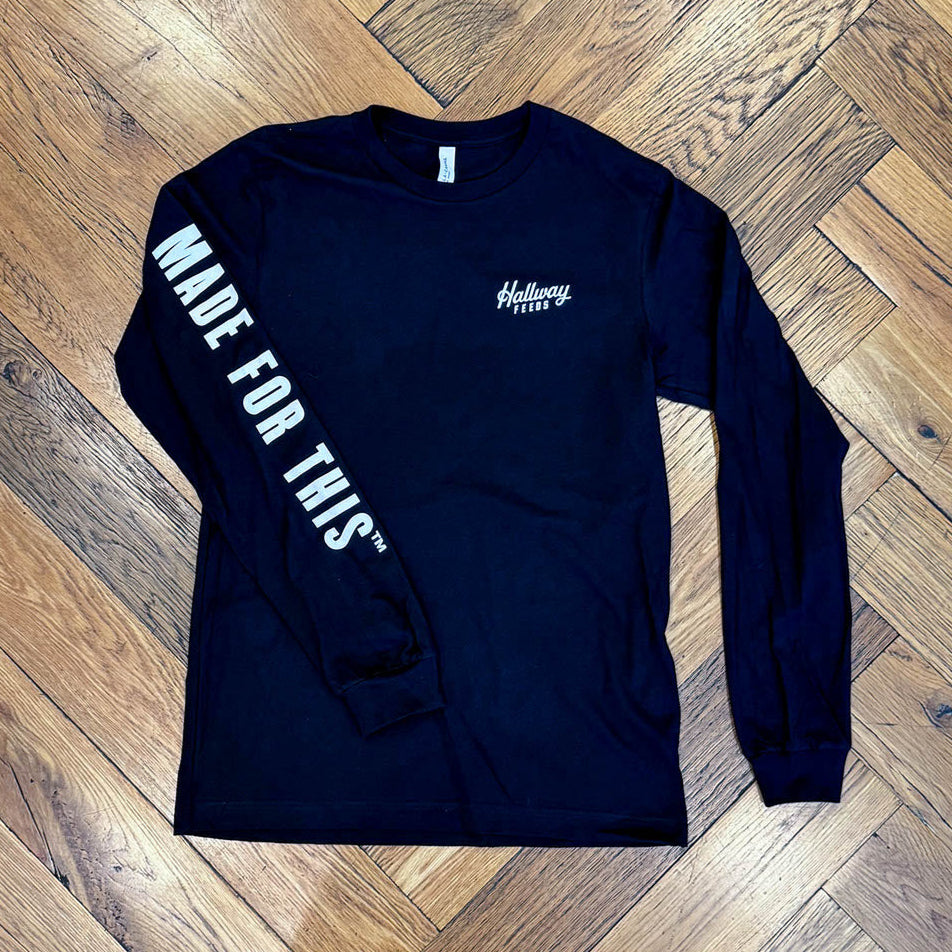 Made For This LS Shirt