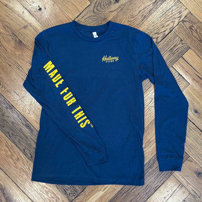 Made For This LS Shirt