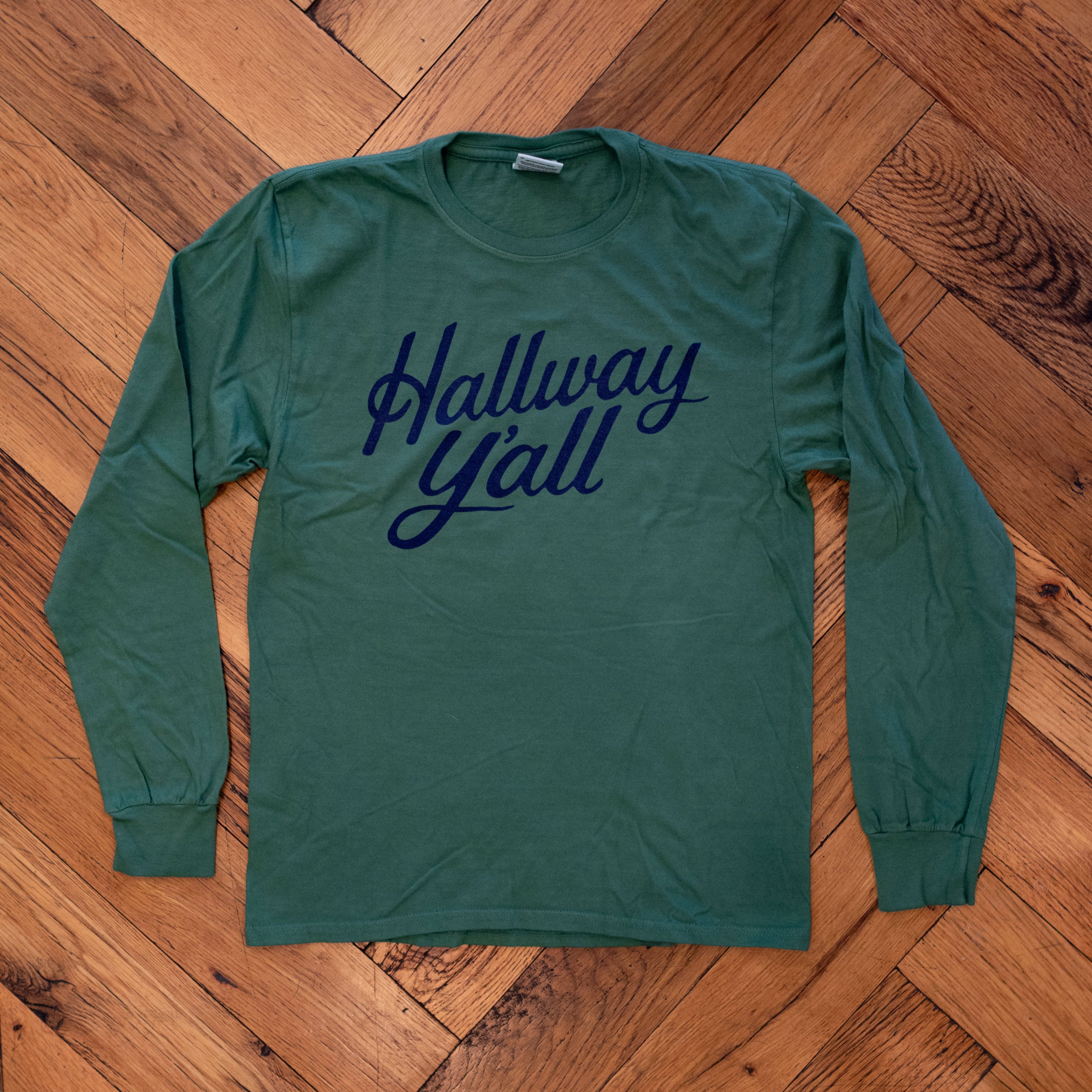 Hallway Y'all Shirt